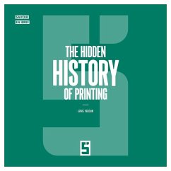 Cover The Hidden History of Printing (eBook, ePUB)