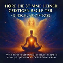 Cover Höre die Stimme deiner geistigen Begleiter – Einschlafhypnose (MP3-Download)