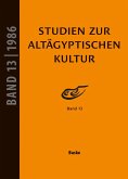 Studien zur Altägyptischen Kultur Band 13 (eBook, PDF)