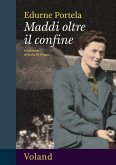 Maddi oltre il confine (eBook, ePUB)