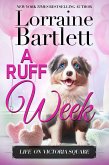 A Ruff Week (Life On Victoria Square, #10) (eBook, ePUB)
