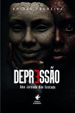 Depressão: Uma Jornada Não Contada (eBook, ePUB)