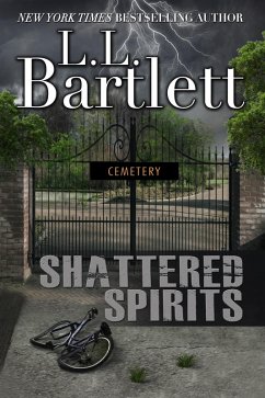 Shattered Spirits (The Jeff Resnick Mysteries, #7) (eBook, ePUB) - L. L. Bartlett Shattered Spirits (The Jeff Resnick Mysteries, #7) (eBook, ePUB) - L. L. Bartlett