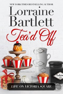 Cover Tea'd Off (Life On Victoria Square, #6) (eBook, ePUB)