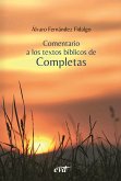 Comentario a los textos bíblicos de Completas (eBook, ePUB)