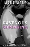 Ravenous Shrinking: A Size Drain Giantess Story (Sorceress of Sizeplay, #9) (eBook, ePUB)