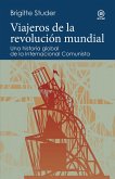 Viajeros de la revolución mundial (eBook, ePUB)