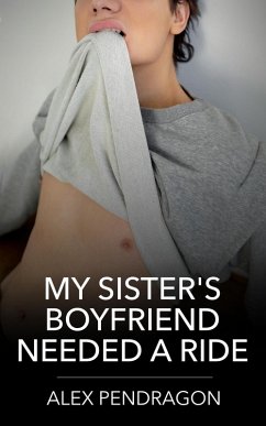 Cover My Sister's Boyfriend Needed A Ride (eBook, ePUB)