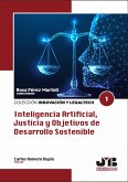 Inteligencia Artificial, Justicia y Objetivos de Desarrollo Sostenible (eBook, ePUB)
