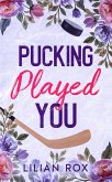 Pucking Played You (RavenFall Hockey Series, #1) (eBook, ePUB)