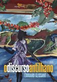 O discurso antilhano (eBook, ePUB)