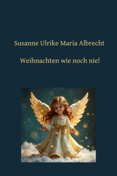 Cover Weihnachten wie noch nie! (eBook, ePUB)