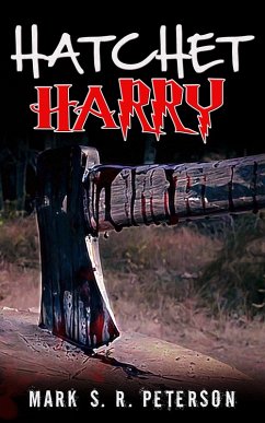 Cover Hatchet Harry (A Suspense Short Story) (eBook, ePUB)