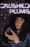 Crushed Plums (eBook, ePUB)