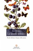 La specie solitaria (eBook, ePUB)