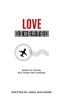 Love Diverted (eBook, ePUB) - Whitmore, Anna