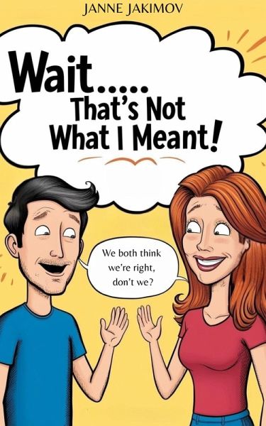 Wait...That´s Not What I Meant! (eBook, ePUB)