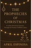 The Prophecies of Christmas (eBook, ePUB)
