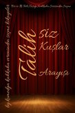 Talihsiz Kuslar Talih arayisi (By.komedya Kahkaha Evreninden Seçme Hikayeler, #1) (eBook, ePUB)