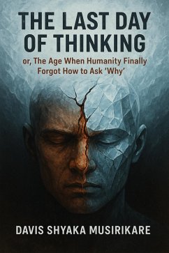 Cover The Last Day Of Thinking (eBook, ePUB)