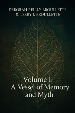 Cover A Vessel of Memory and Myth (Vessels of Memory, #1) (eBook, ePUB)