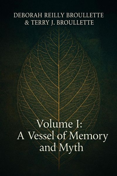 A Vessel of Memory and Myth (Vessels of Memory, #1) (eBook, ePUB)