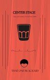 Center Stage (The Unrequited One-Acts) (eBook, ePUB)