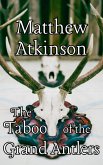 The Taboo of the Grand Antlers (eBook, ePUB)