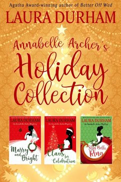 Cover Annabelle Archer's Holiday Collection (Annabelle Archer Wedding Planner Mystery) (eBook, ePUB)