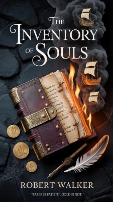 The Inventory of Souls (eBook, ePUB) - Walker, Robert The Inventory of Souls (eBook, ePUB) - Walker, Robert