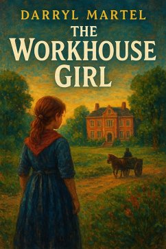 Cover The Workhouse Girl (eBook, ePUB)