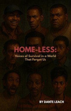 Cover HOME-LESS: Voices of Survival in a World That Forgot Us (eBook, ePUB)