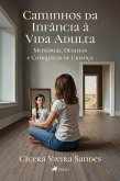 Caminhos da Infância à Vida Adulta (eBook, ePUB)