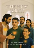The New Birth (eBook, ePUB)