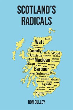 Scotland's Radicals (eBook, ePUB) - Culley, Ron