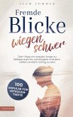 Fremde Blicke wiegen schwer