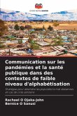 Communication sur les pandémies et la santé publique dans des contextes de faible niveau d'alphabétisation