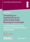 Entwicklung von Qualitätskriterien für professionelle Online-Beratung bei Essstörungen