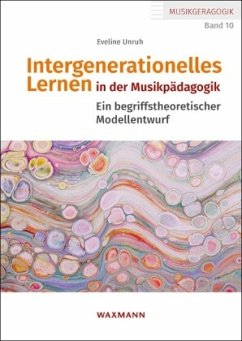Cover Intergenerationelles Lernen in der Musikpädagogik