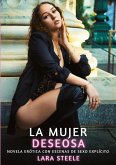 La Mujer Deseosa