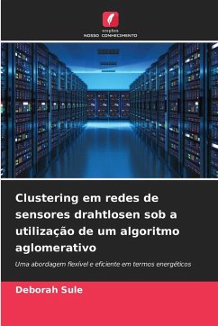 Cover Clustering em redes de sensores drahtlosen sob a utilização de um algoritmo aglomerativo