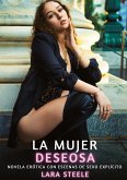 La Mujer Deseosa