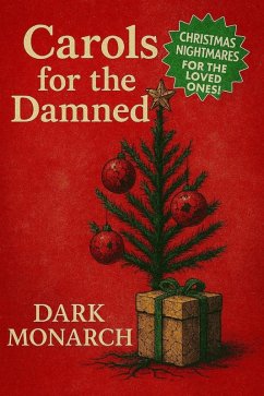 Carols for the Damned (eBook, ePUB) - Monarch, Dark