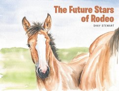 Cover The Future Stars of Rodeo (eBook, ePUB)