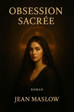 Obsession sacrée (eBook, ePUB) - Maslow, Jean