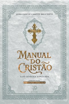 Manual do cristão (eBook, ePUB) - Dell'Orto, João Garcia Campos