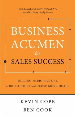 Cover Business Acumen for Sales Success: Selling the Big Picture to Build Trust and Close More Deals (eBook, ePUB)