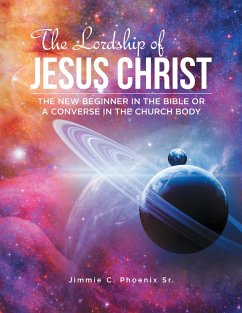 Cover The Lordship of Jesus Christ (eBook, ePUB)
