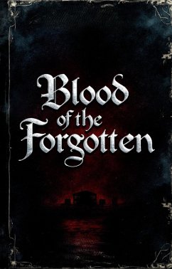 Cover Blood Of The Forgotten (eBook, ePUB)