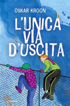 Cover L'unica via d'uscita (eBook, ePUB)